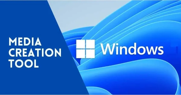 Windows Media Creation Tool